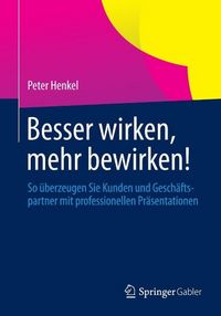 Produktbild: Besser wirken, mehr bewirken!