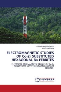 Produktbild: Electromagnetic Studies Of Co-Zr Substituted Hexagonal Ba-Ferrites