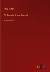 Produktbild: Sir Francis Drake Revived