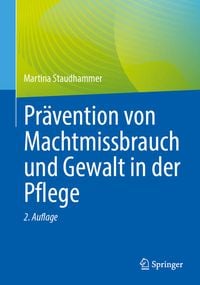 Produktbild: Pr&auml;vention von Machtmissbrauch und Gewalt in der Pflege