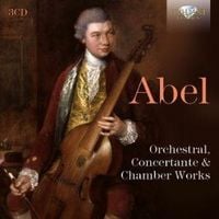 Produktbild: Abel:Orchestral,Concertante & Chamber Works