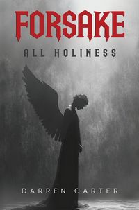 Produktbild: Forsake All Holiness