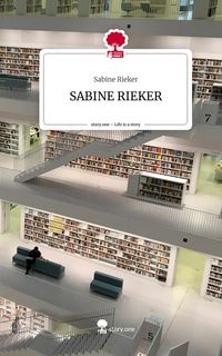 Produktbild: SABINE RIEKER. Life is a Story - story.one