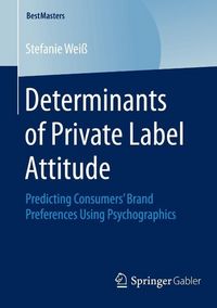 Produktbild: Determinants of Private Label Attitude