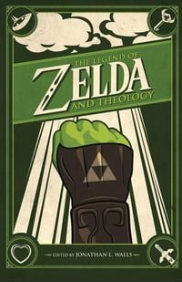 Produktbild: The Legend of Zelda and Theology