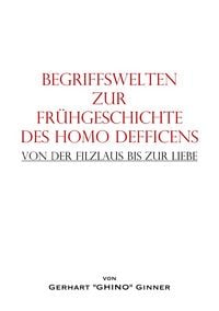Produktbild: Begriffswelten zur Fr&uuml;hgeschichte des HOMO DEFFICENS