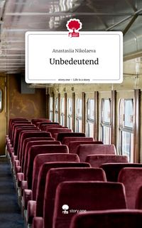Produktbild: Unbedeutend. Life is a Story - story.one