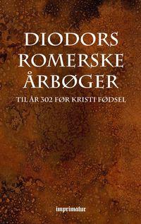 Produktbild: Diodors Romerske &Aring;rb&oslash;ger