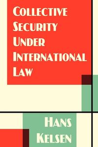 Produktbild: Collective Security Under International Law
