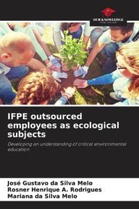 Produktbild: IFPE outsourced employees as ecological subjects