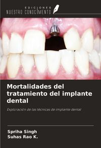 Produktbild: Mortalidades del tratamiento del implante dental