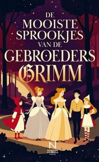 Produktbild: De Mooiste Sprookjes van de Gebroeders Grimm