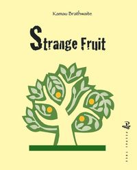 Produktbild: Brathwaite, K: Strange Fruit