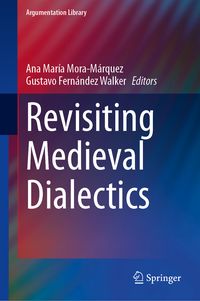 Produktbild: Revisiting Medieval Dialectics
