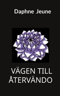 Produktbild: V&auml;gen till &aring;terv&auml;ndo