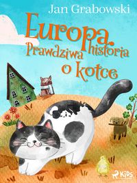 Produktbild: Europa. Prawdziwa historia o kotce