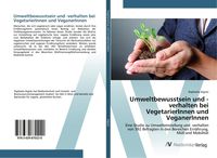 Produktbild: Umweltbewusstsein und -verhalten bei VegetarierInnen und VeganerInnen