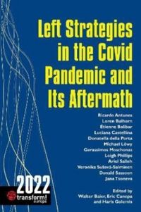 Produktbild: Left Strategies in the Covid Pandemic and Its Aftermath
