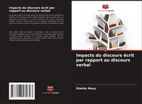 Produktbild: Impacts du discours &eacute;crit par rapport au discours verbal
