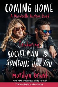 Produktbild: Coming Home: A Mirabelle Harbor Duet featuring Rocket Man and Someone Like You