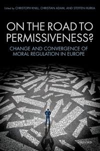 Produktbild: On the Road to Permissiveness?