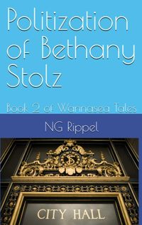 Produktbild: Politization of Bethany Stolz