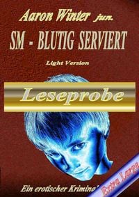 Produktbild: SM - BLUTIG SERVIERT Leseprobe Extra Large
