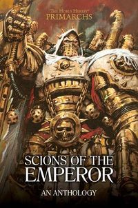 Produktbild: Guymer, D: Scions of the Emperor: An Anthology