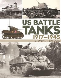 Produktbild: US Battle Tanks 1917-1945