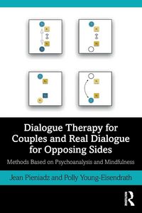 Produktbild: Dialogue Therapy for Couples and Real Dialogue for Opposing Sides