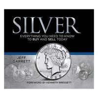 Produktbild: Silver: Everything You Need to Know to Buy and Sell Today