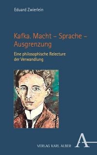 Produktbild: Kafka. Macht &ndash; Sprache &ndash; Ausgrenzung