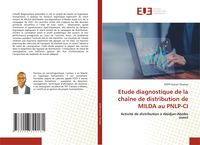 Produktbild: Etude diagnostique de la cha&icirc;ne de distribution de MILDA au PNLP-CI