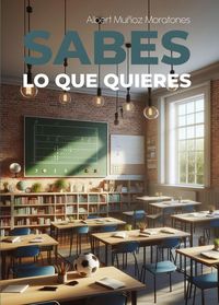 Produktbild: &iquest;Sabes lo que quieres?