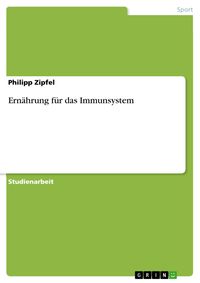 Produktbild: Ern&auml;hrung f&uuml;r das Immunsystem