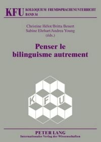 Produktbild: Penser le bilinguisme autrement