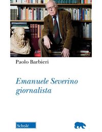 Produktbild: Emanuele Severino giornalista