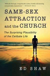 Bild vom Artikel Same-Sex Attraction and the Church vom Autor Ed Shaw