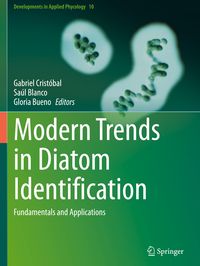 Modern Trends in Diatom Identification Gabriel Cristóbal