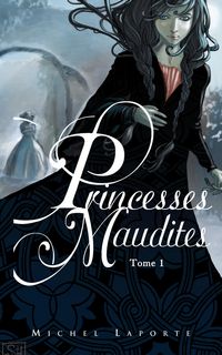 Produktbild: Princesses maudites 1 - L'h&eacute;ritage de Ma&euml;lzelgast