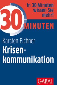 Produktbild: 30 Minuten Krisenkommunikation