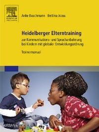 Produktbild: Heidelberger Elterntraining zur Kommunikations- und Sprachanbahnung bei Kindern mit globaler Entwicklungsst&ouml;rung