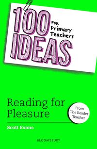 Produktbild: 100 Ideas for Primary Teachers: Reading for Pleasure