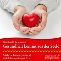 Produktbild: Gesundheit kommt aus der Seele