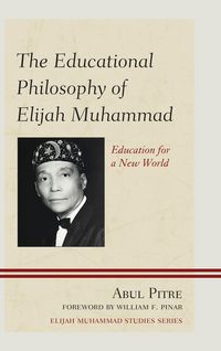 Produktbild: The Educational Philosophy of Elijah Muhammad