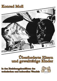 Produktbild: &Uuml;berforderte Eltern und gewaltt&auml;tige Kinder