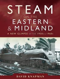 Produktbild: Steam on the Eastern and Midland