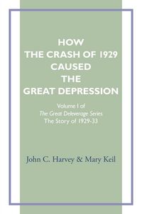 Produktbild: How the Crash of 1929 Caused te Great Depression