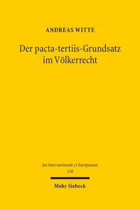 Produktbild: Der pacta-tertiis-Grundsatz im V&ouml;lkerrecht