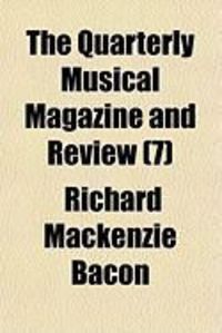 Produktbild: The Quarterly Musical Magazine and Review (7)